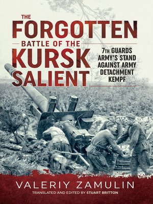 cover image of The Forgotten Battle of the Kursk Salient